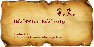 Höffler Károly névjegykártya